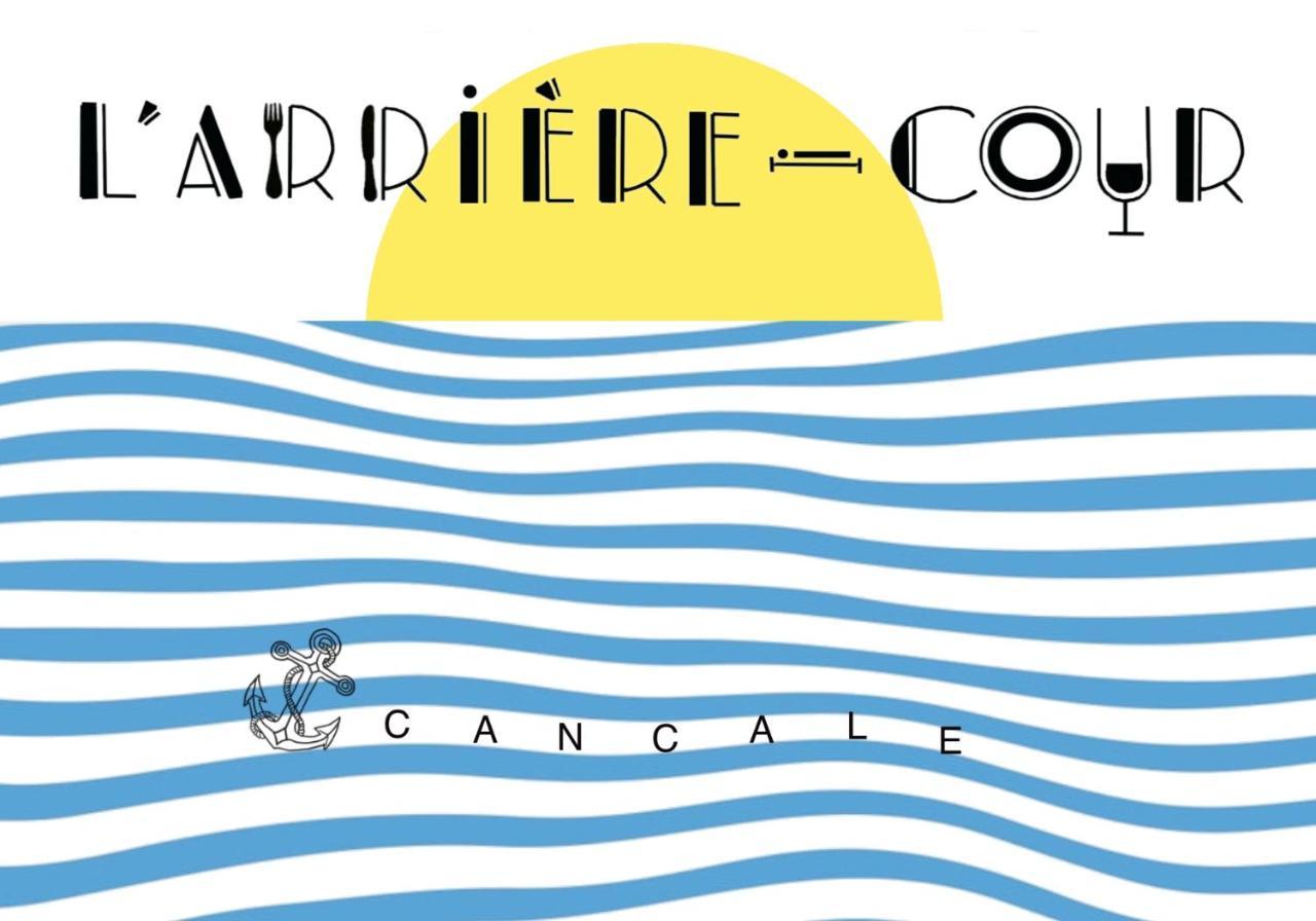 L'Arriere Cour Lejlighed Cancale Eksteriør billede